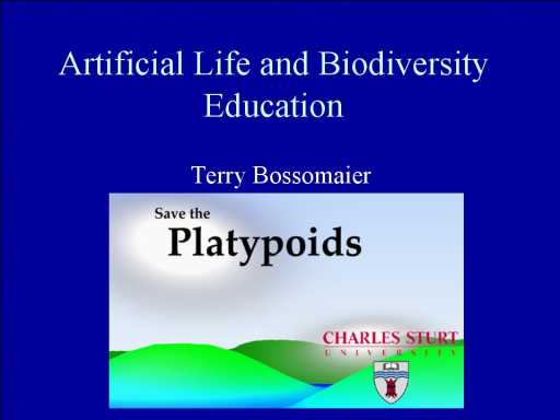 Click here for the next slide - Terry Bossomaier & Jim Tulip - Save the Platypus; A Student Game Project